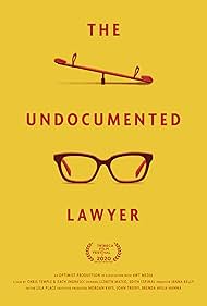 Watch Free The Undocumented Lawyer (2020)