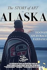 Watch Full Movie :The Story of Art in Alaska (2025)
