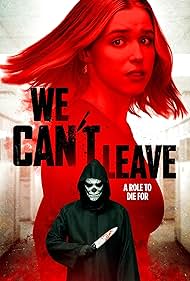 Watch Free We Cant Leave (2025)
