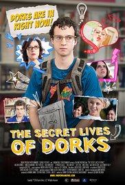 Watch Full Movie :The Secret Lives of Dorks (2013)