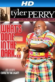 Watch Full Movie :Whats Done in the Dark 2008
